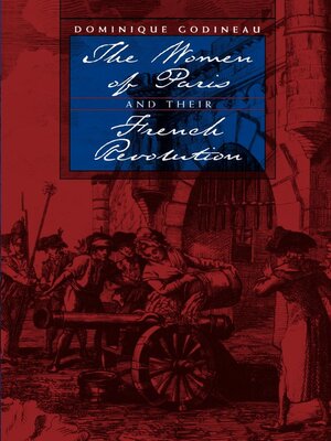 cover image of The Women of Paris and Their French Revolution